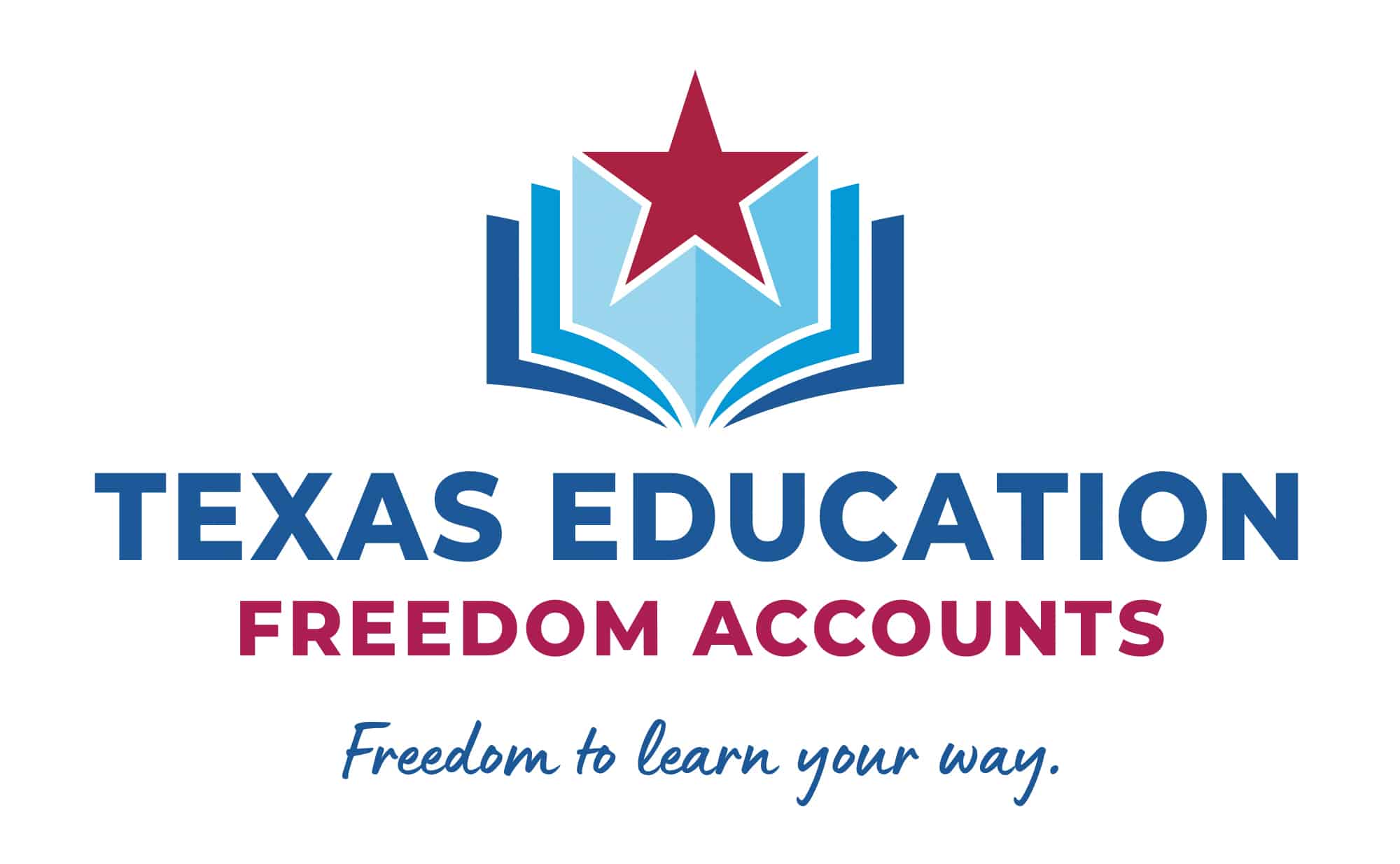 Texas Education Freedom Accounts — Freedom to learn your way.